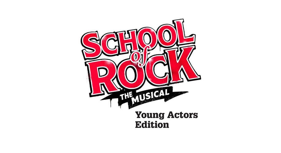 School of Rock The Musical Young Actors Edition